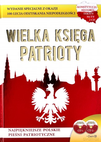 Wielka księga patrioty [KSIĄŻKA]+[2CD]