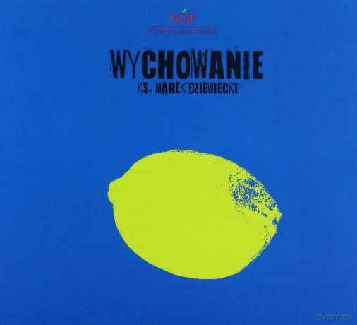Wychowanie - ks. Marek Dziewiecki [AUDIOBOOK]