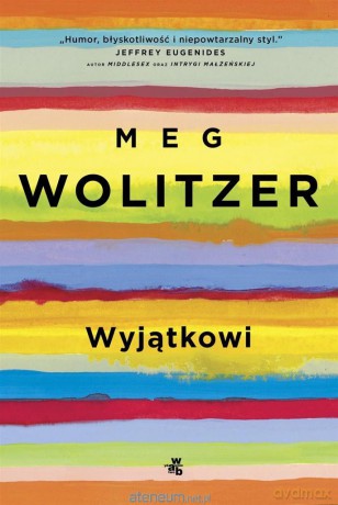 Wyjątkowi - Meg Wolitzer [KSIĄŻKA]
