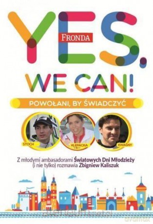 Yes, we can! Powołani by świadczyć - Zbigniew Kaliszuk [KSIĄŻKA]