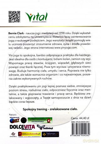 Yin joga. Najspokojniejszy trening świata - Bernie Clark [KSIĄŻKA]
