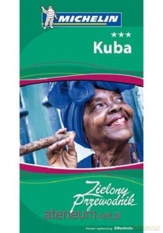 Zielony przewodnik- Kuba [KSIĄŻKA]