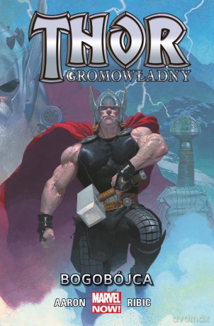 Bogobójca Thor Gromowładny (Tom 1) - Jason Aaron [KOMIKS]