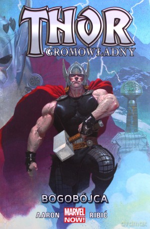 Bogobójca Thor Gromowładny (Tom 1) - Jason Aaron [KOMIKS]