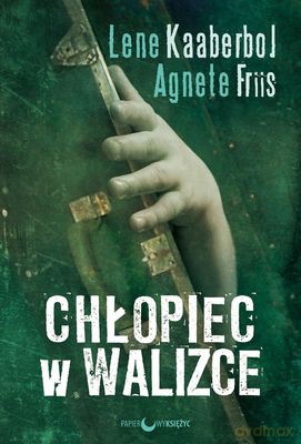 Chłopiec w walizce - Lene Kaaberbol [KSIĄŻKA]