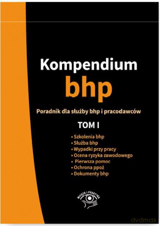 Kompendium BHP (Tom 1) [KSIĄŻKA]
