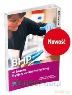 BHP w branży fryzjersko-kosmetycznej - Magdalena Ratajska [KSIĄŻKA]