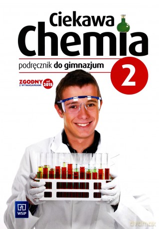 Chemia gimnazjum 2 Ciekawa chemia Podręcznik [KSIĄŻKA]