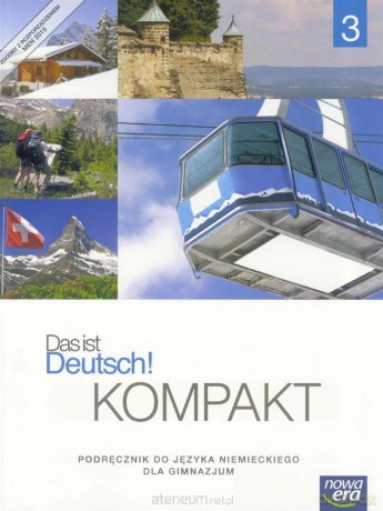 Das ist Deutsch! Kompakt 3 podręcznik - Jolanta Kamińska [KSIĄŻKA]