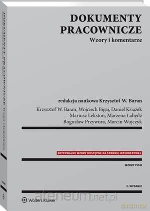 Dokumenty pracownicze. Wzory i komentarze [KSIĄŻKA]