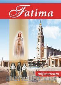 Fatima. Objawienia - Anna Paterek [KSIĄŻKA]