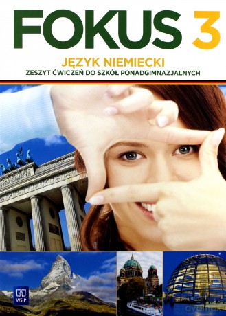 Fokus język niemiecki ćwiczenie PG zakres podstawowy cz. 3 [KSIĄŻKA]