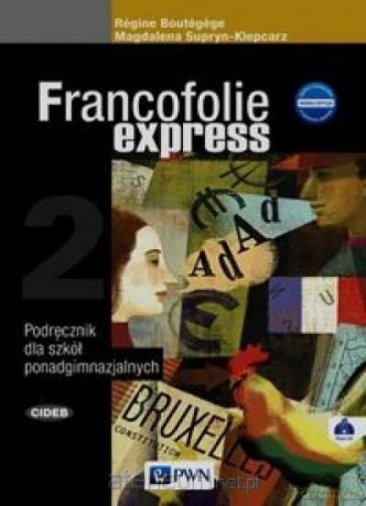 Francofolie express 2 Nowa edycja podręcznik [KSIĄŻKA]