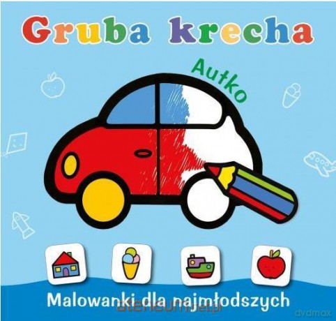 Gruba krecha. Autko [KSIĄŻKA]