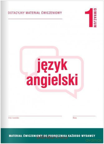 Język angielski gimnazjum 1 Dotacyjny materiał ćwiczenie [KSIĄŻKA]