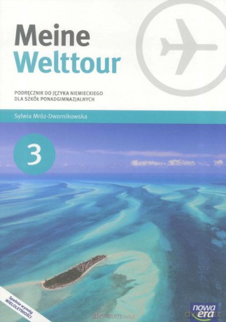 Język niemiecki 3 Meine Welttour Podręcznik [KSIĄŻKA]