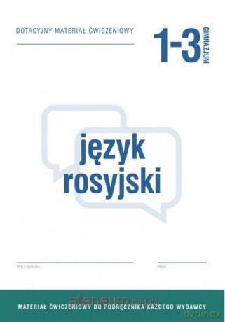 Język rosyjski gimnazjum 1-3 Dotacyjny materiał ćwiczenie [KSIĄŻKA]