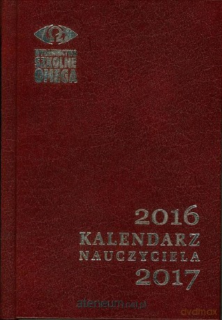 Kalendarz nauczyciela 2016/2017 [KALENDARZ]