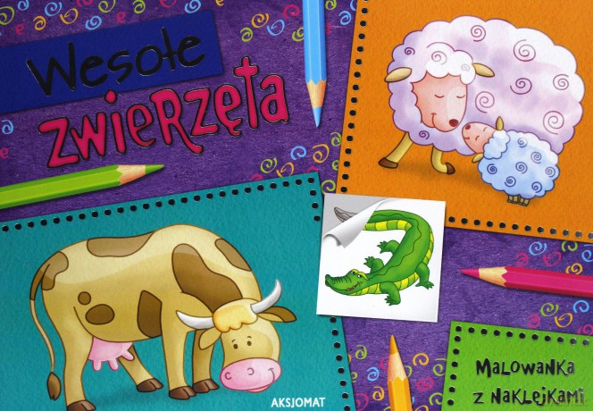 Malowanka z naklejkami. Wesołe zwierzęta [KSIĄŻKA]