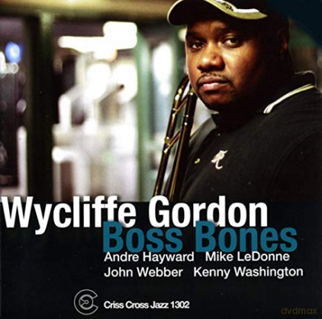 Gordon Wycliffe: Boss Bones [CD]