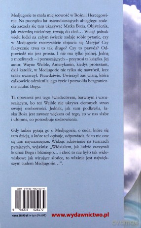 Medjugorie. Świadectwo spragnionej duszy - Wayne Weible [KSIĄŻKA]