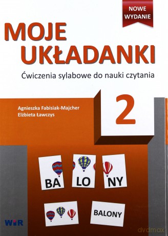 Moje układanki 2 Ćwiczenie sylabowe do nauki czytania [KSIĄŻKA]