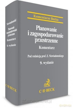 Planowanie i zagospodarow. przestrzenne. Komentarz [KSIĄŻKA]