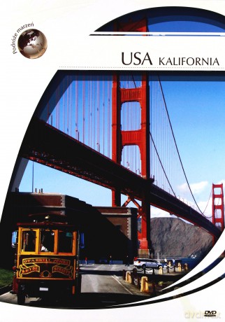 Podróże marzeń. USA Kalifornia [DVD]