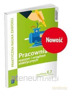 Pracownia maszyn i urządzeń elektrycznych Kwalifikacja E.7 - Stanisław Karasiewicz [KSIĄŻKA]