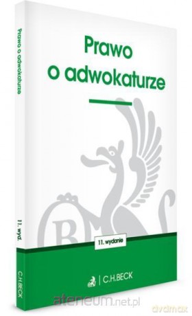 Prawo o adwokaturze [KSIĄŻKA]