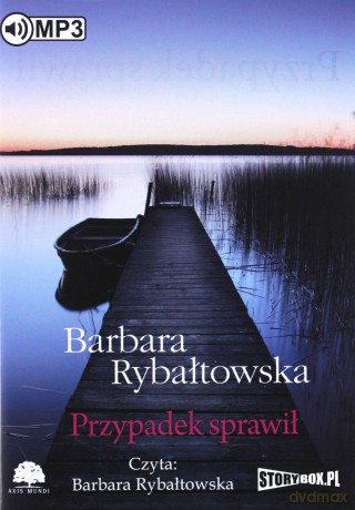 Przypadek sprawił - Barbara Rybałtowska [AUDIOBOOK]