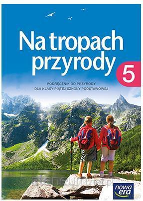 Przyroda szkoła podstawowa 5 Na tropach przyrody podr. [KSIĄŻKA]