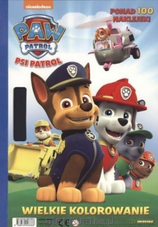 Psi Patrol. Wielkie kolorowanie [KSIĄŻKA]