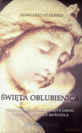 Święta oblubienica - Margaret Starbird [KSIĄŻKA]