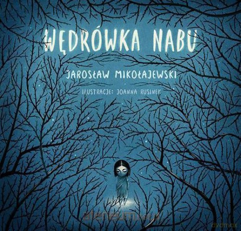 Wędrówka Nabu - Jarosław Mikołajewski [KSIĄŻKA]