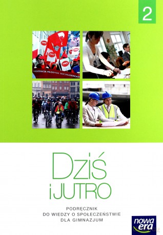 WOS gimnazjum 1-3 Dziś i jutro Podręcznik cz. 2 [KSIĄŻKA]