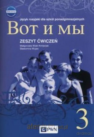 Wot i my 3 Nowa edycja ćwiczenie [KSIĄŻKA]