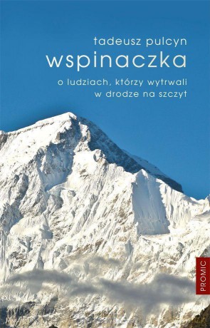 Wspinaczka - Tadeusz Pulcyn [KSIĄŻKA]