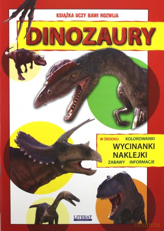 Wycinanki, kolorowanki i naklejki. Dinozaury [KSIĄŻKA]