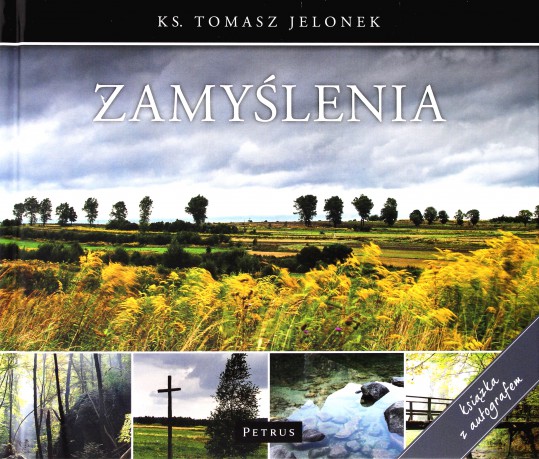 Zamyślenia (książka z autografem) - ks. Tomasz Jelonek [KSIĄŻKA]