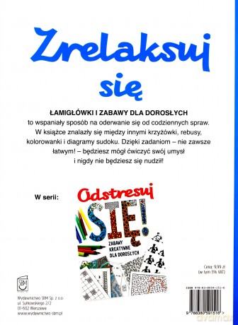 Zrelaksuj się! Łamigłówki i zabawy dla dorosłych [KSIĄŻKA]