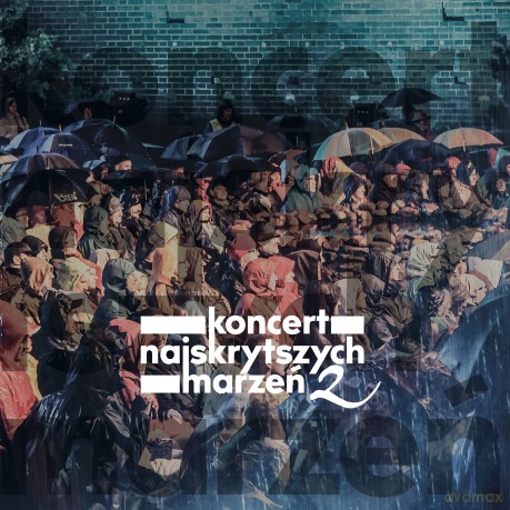 Koncert Najskrytszych Marzeń 20 lat później [2CD]