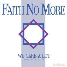 Faith No More: We Care A Lot [CD]