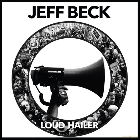 Jeff Beck: Loud Hailer [CD]