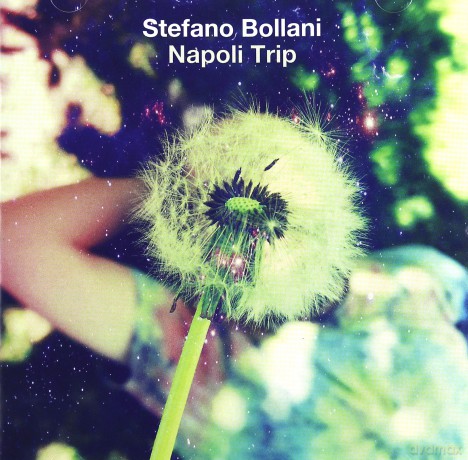 Stefano Bollani: Napoli Trip [CD]