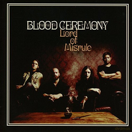 Blood Ceremony: Lord Of Misrule [CD]