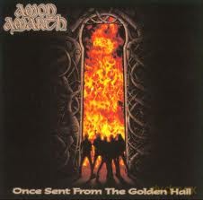 Amon Amarth: Once Sent From The Golden Hall [2xWinyl]