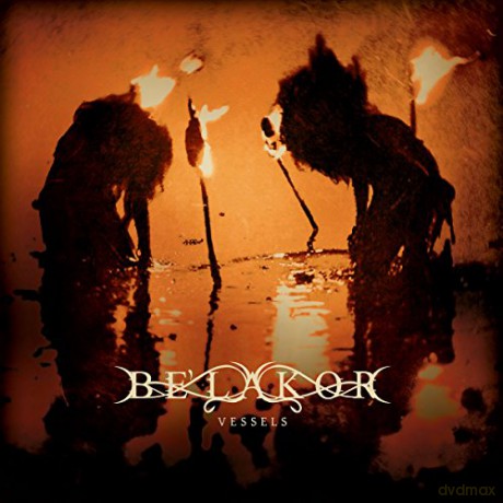 Belakor: Vessels [CD]