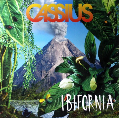 Cassius: Ibifornia [2xWinyl]