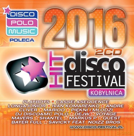 Disco Hit Festival - Kobylnica 2016 [2CD]
